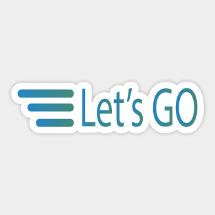 Let's Go Sticker